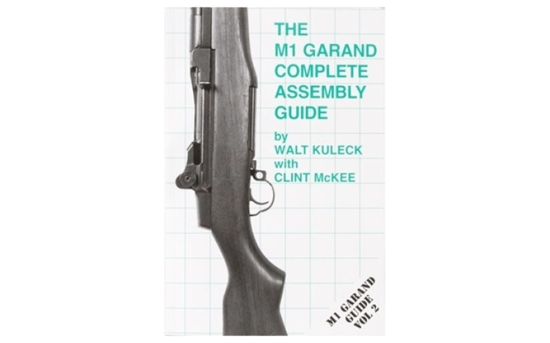 Scott A. Duff The m1 garand-assemeby and disassembly